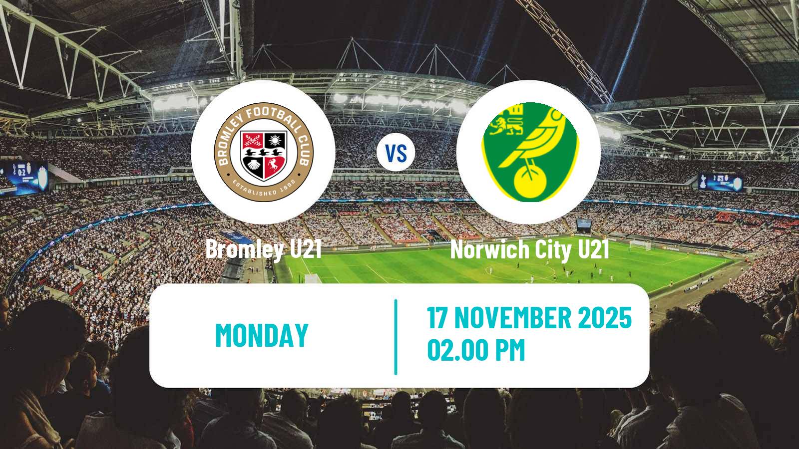 Football English Premier League Cup Bromley U21 - Norwich City U21