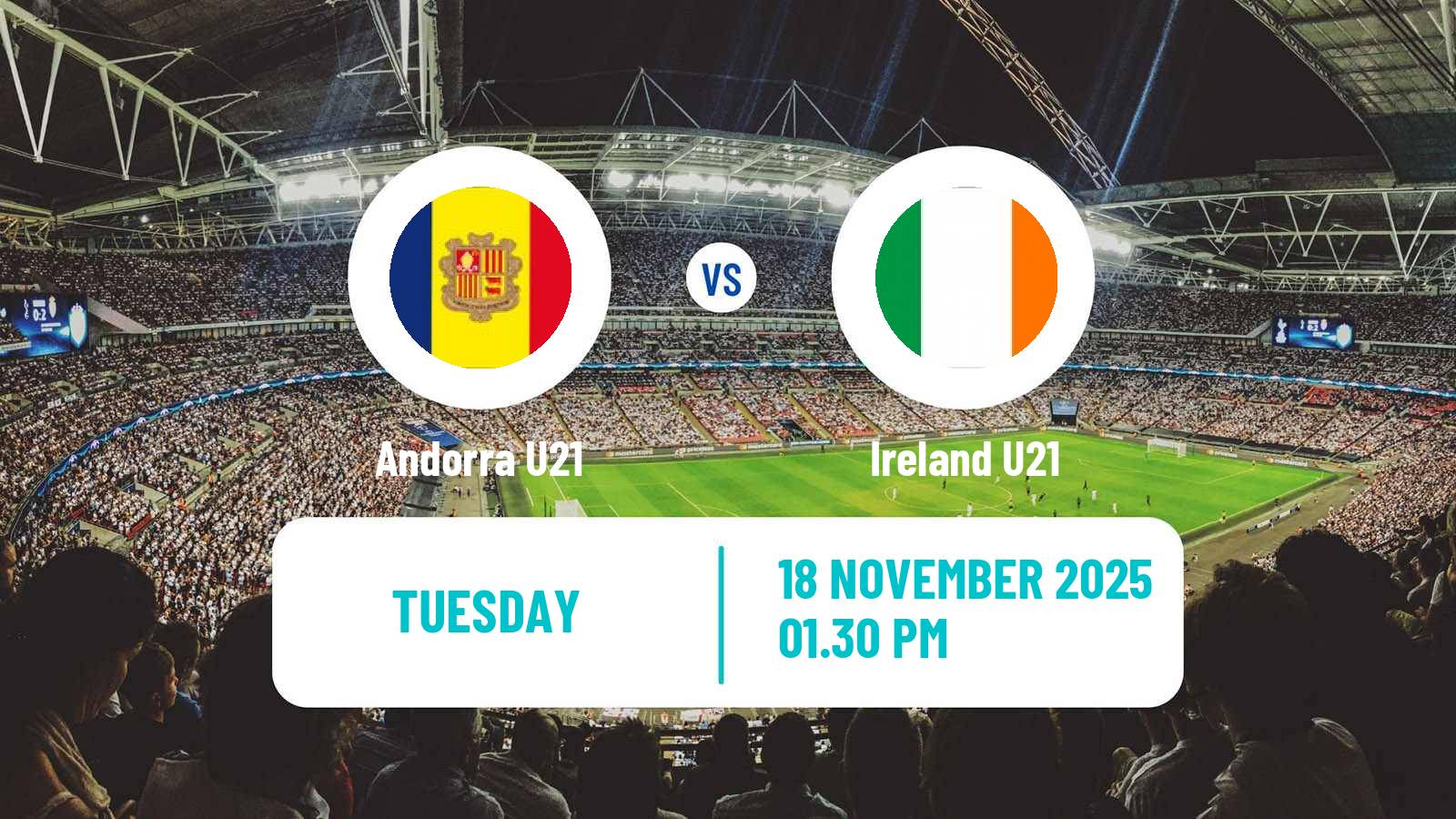 Football UEFA Euro U21 Andorra U21 - Ireland U21