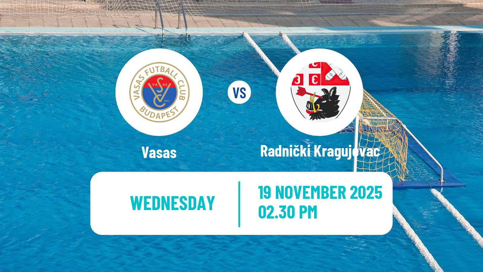 Water polo Champions League Water Polo Vasas - Radnički Kragujevac