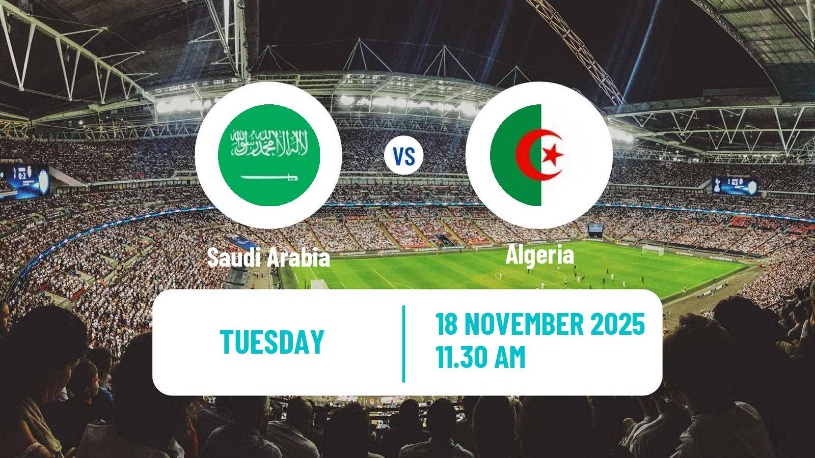 Football Friendly Saudi Arabia - Algeria