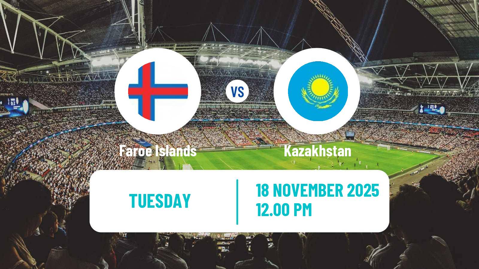 Football Friendly Faroe Islands - Kazakhstan