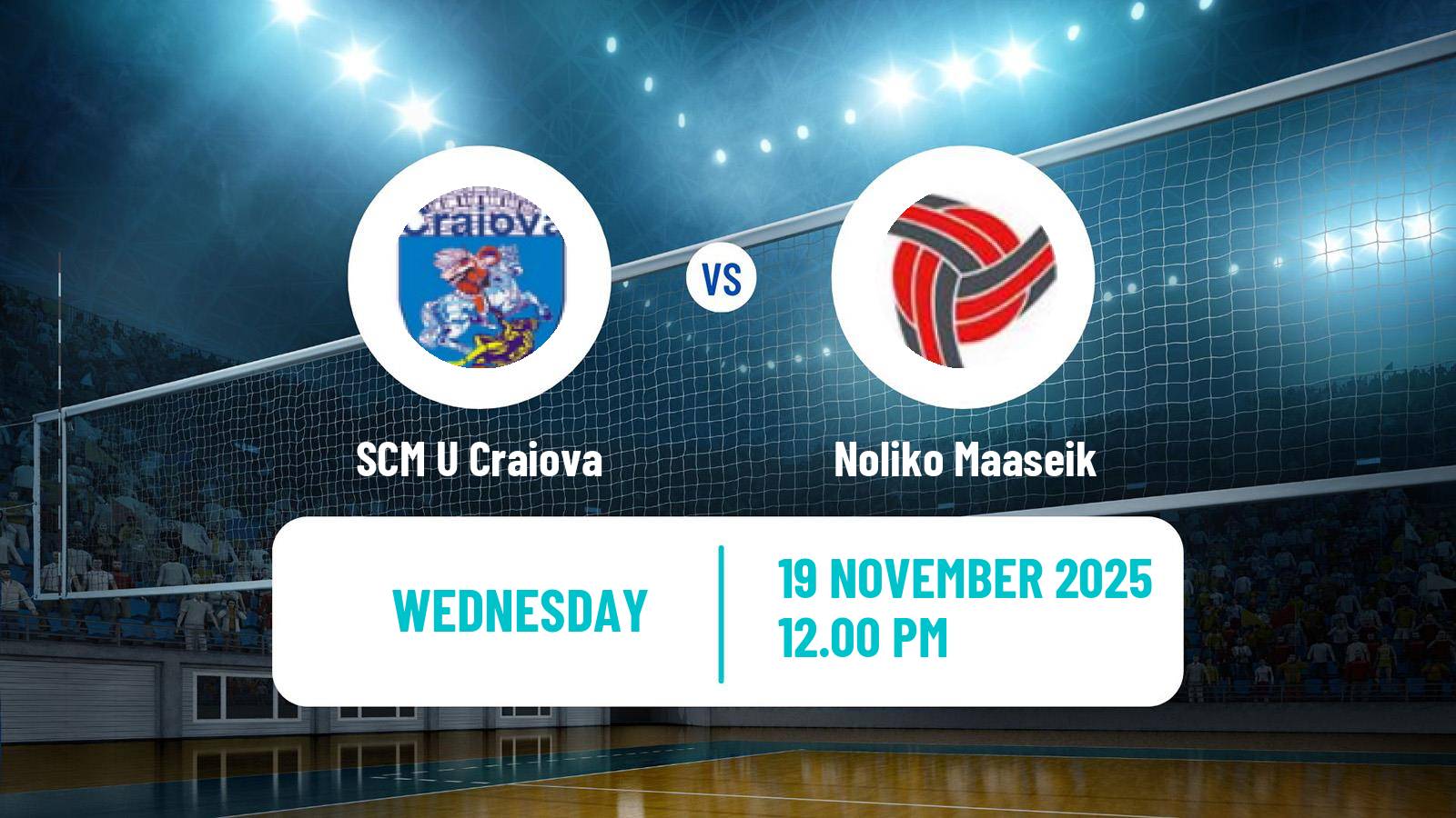 Volleyball CEV Cup SCM U Craiova - Noliko Maaseik