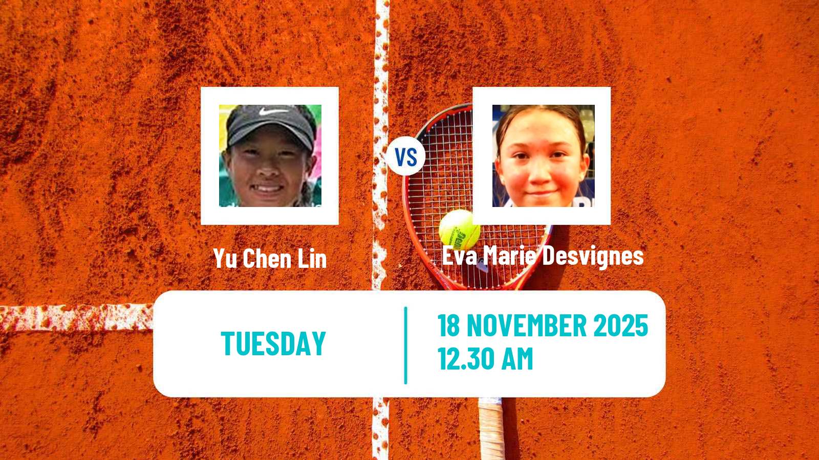 Tennis ITF W15 Hua Hin 2 Women Yu Chen Lin - Eva Marie Desvignes
