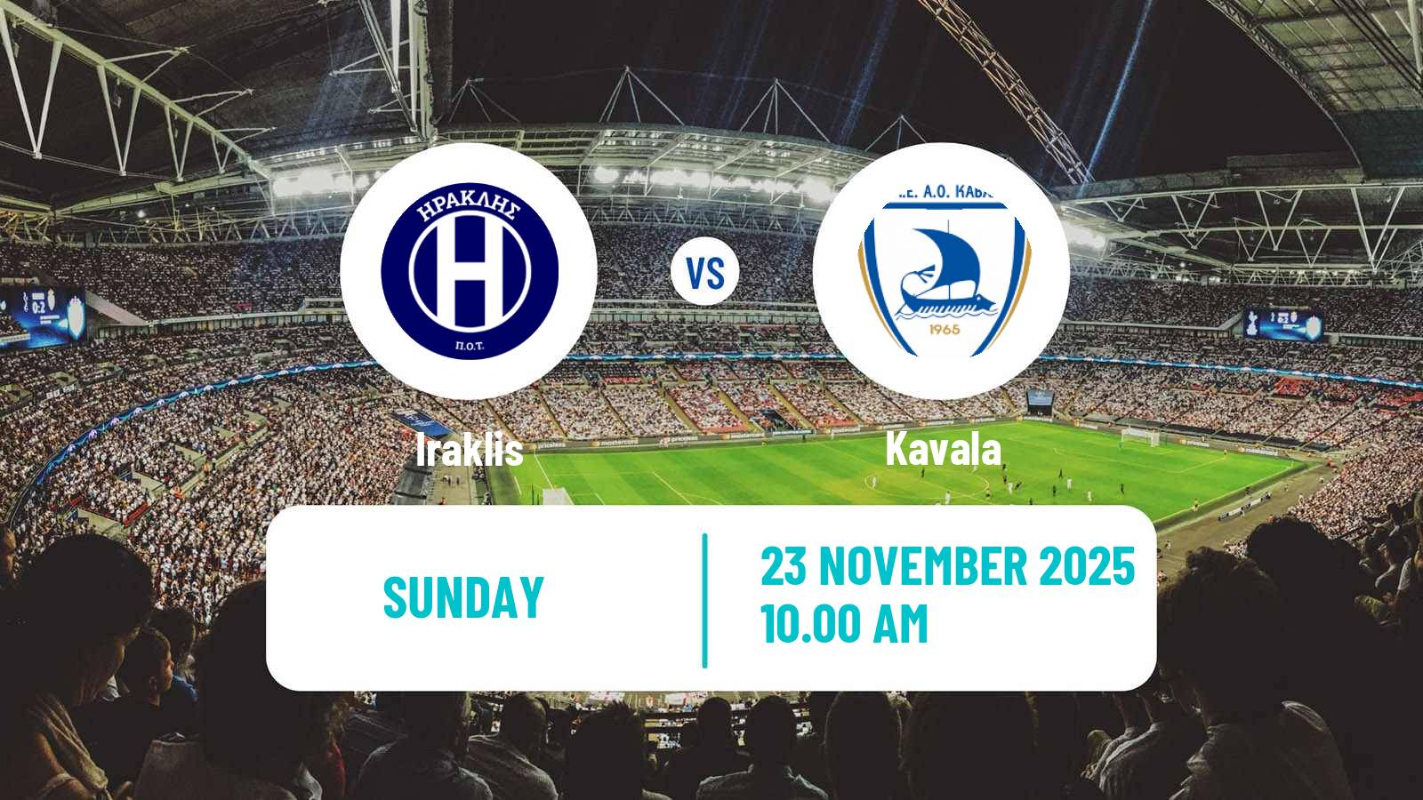 Football Greek Super League 2 Iraklis - Kavala