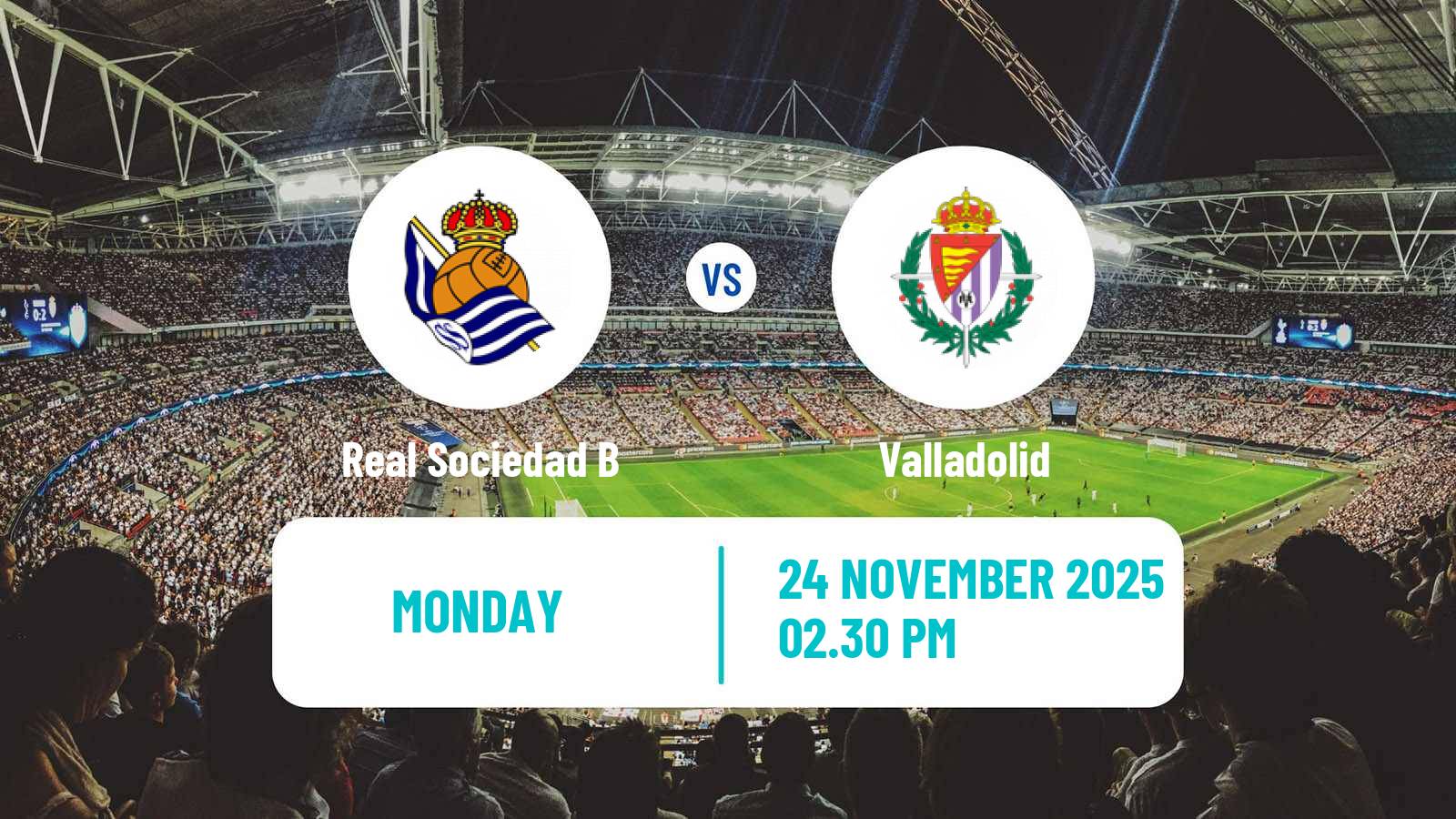Football Spanish LaLiga2 Real Sociedad B - Valladolid