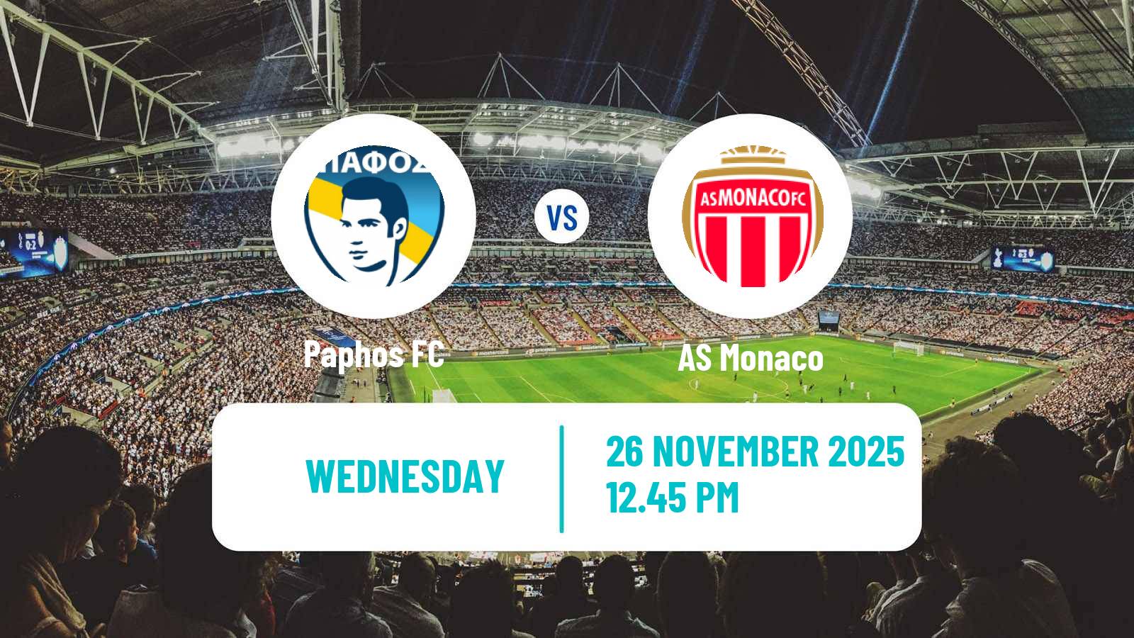Football UEFA Champions League Paphos - Monaco