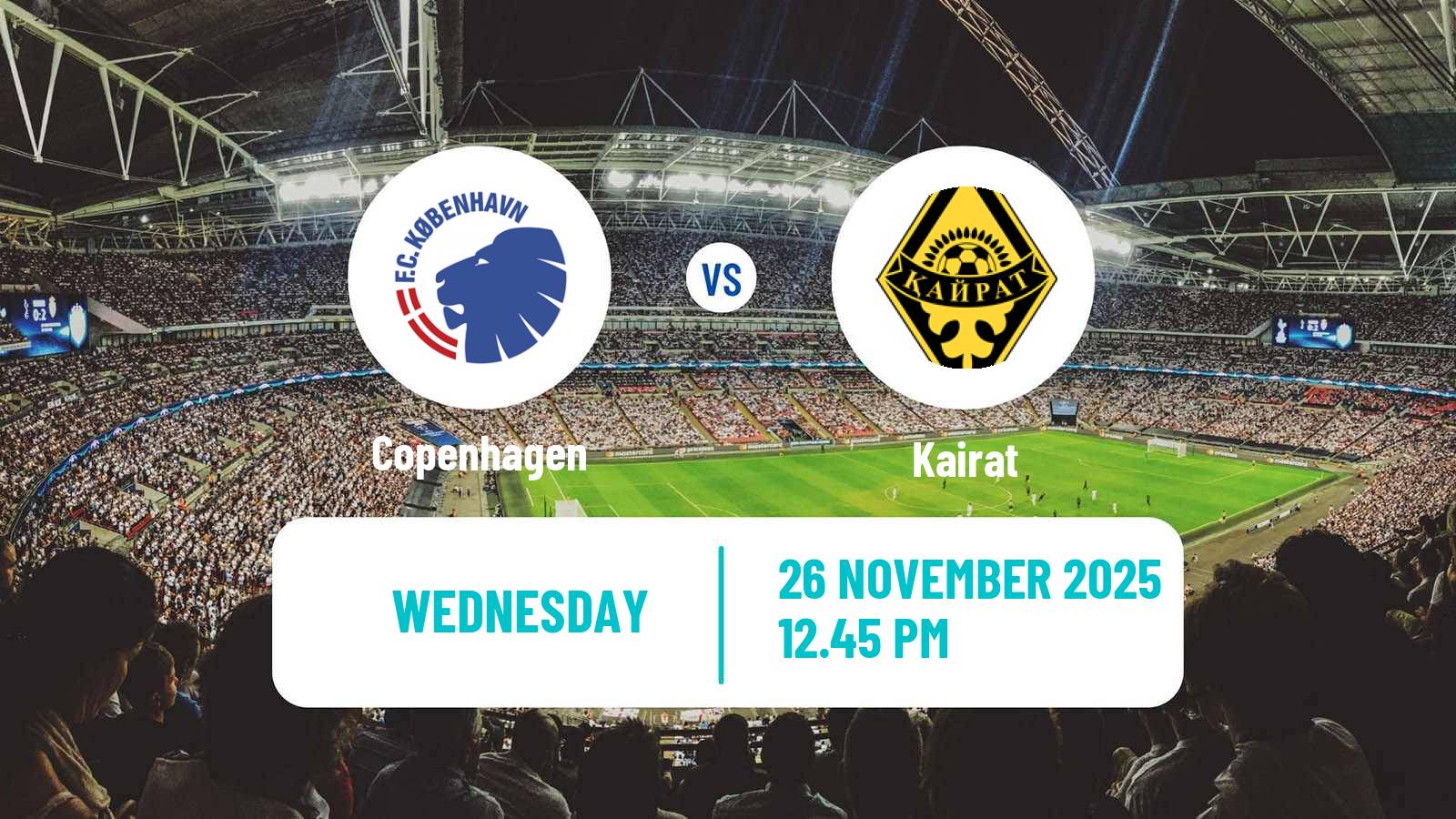 Football UEFA Champions League Copenhagen - Kairat
