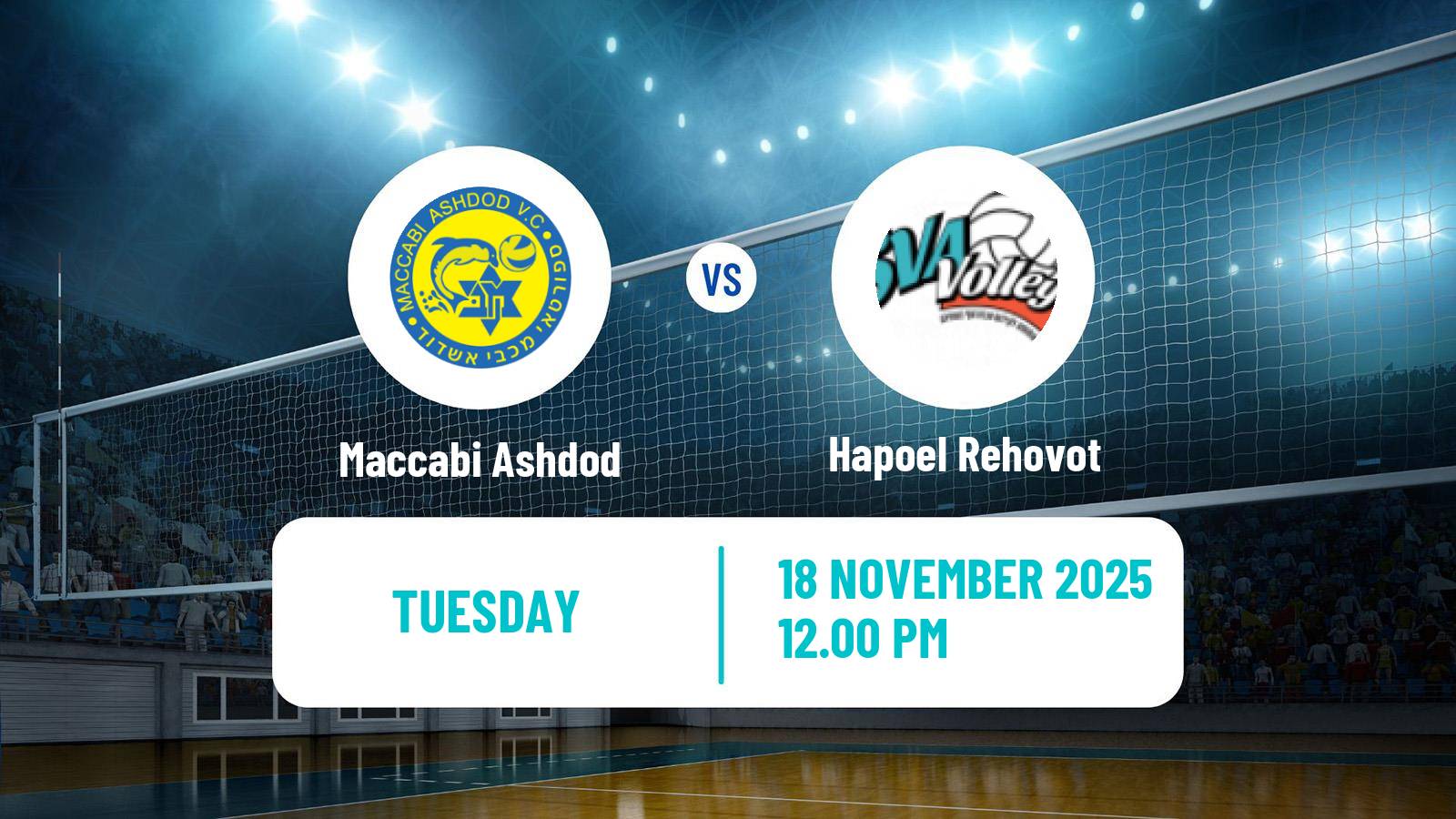 Volleyball Israeli Premier League Volleyball Maccabi Ashdod - Hapoel Rehovot