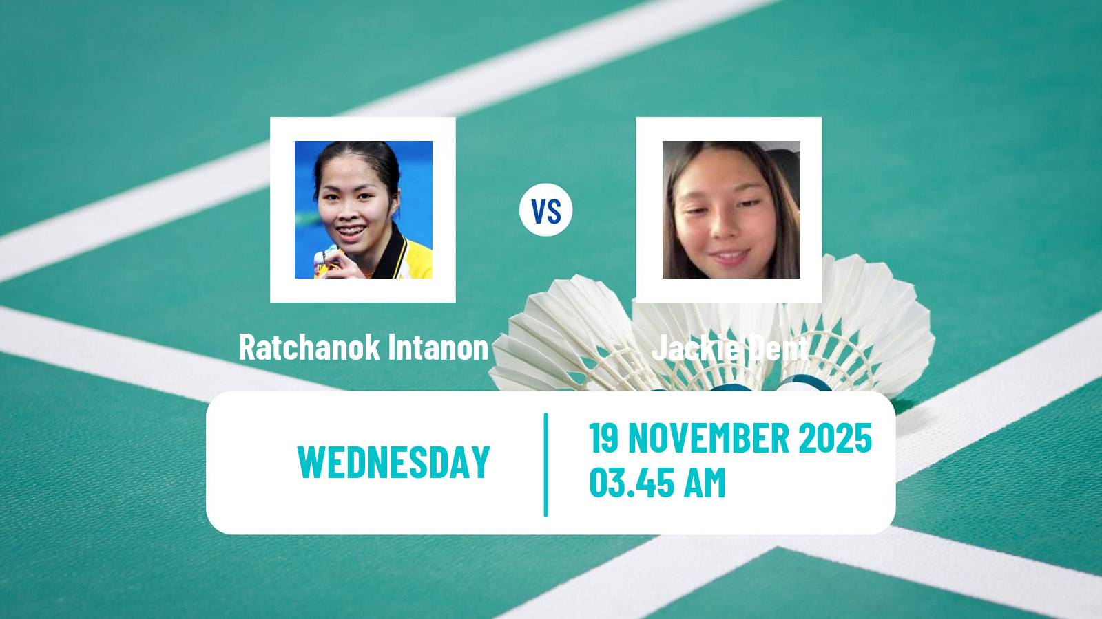 Badminton BWF World Tour Women Australian Open Ratchanok Intanon - Jackie Dent