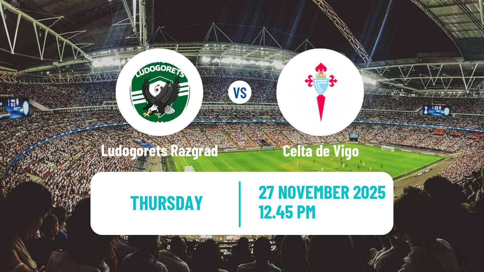 Football UEFA Europa League Ludogorets Razgrad - Celta de Vigo