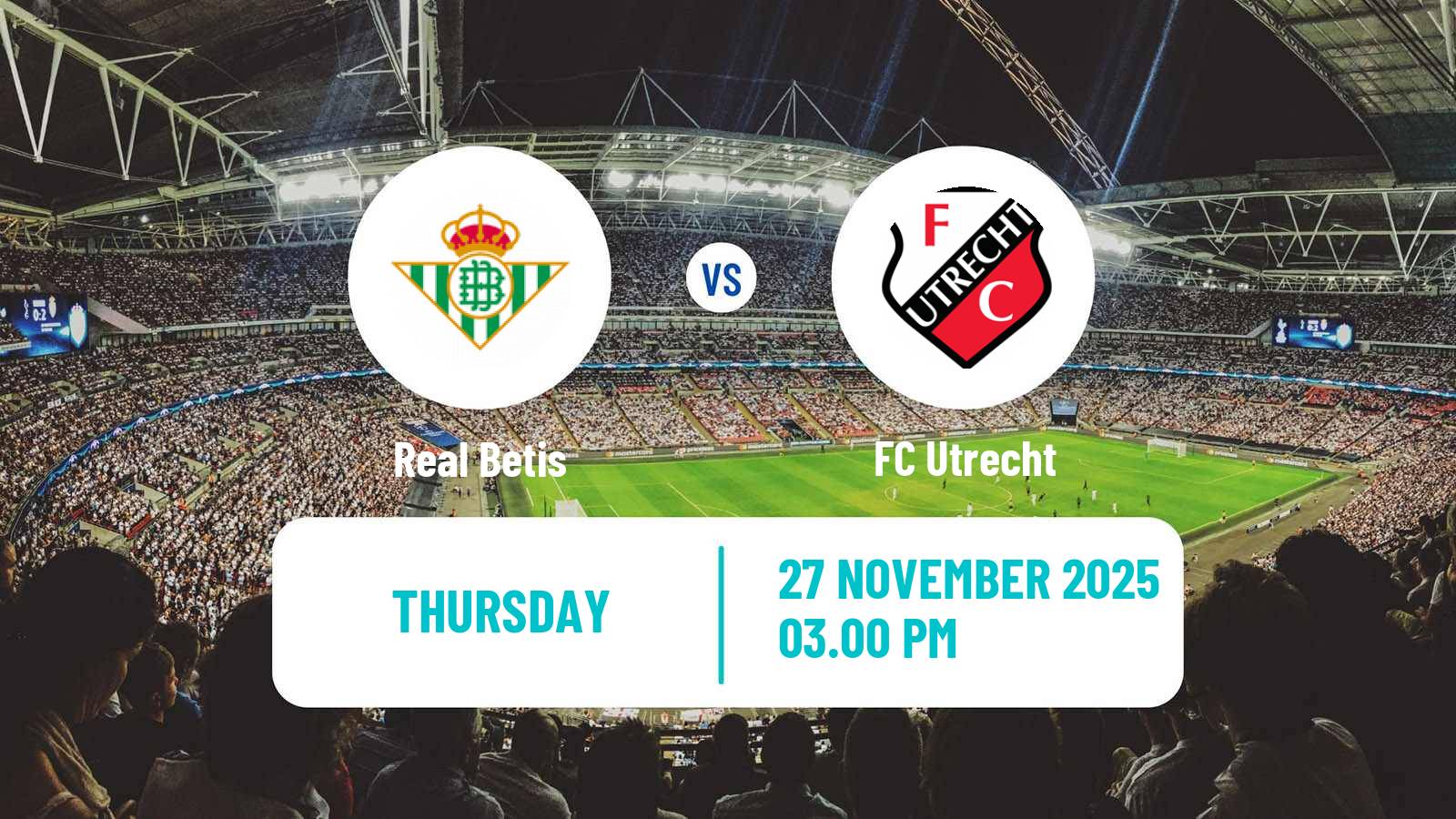 Football UEFA Europa League Betis - Utrecht