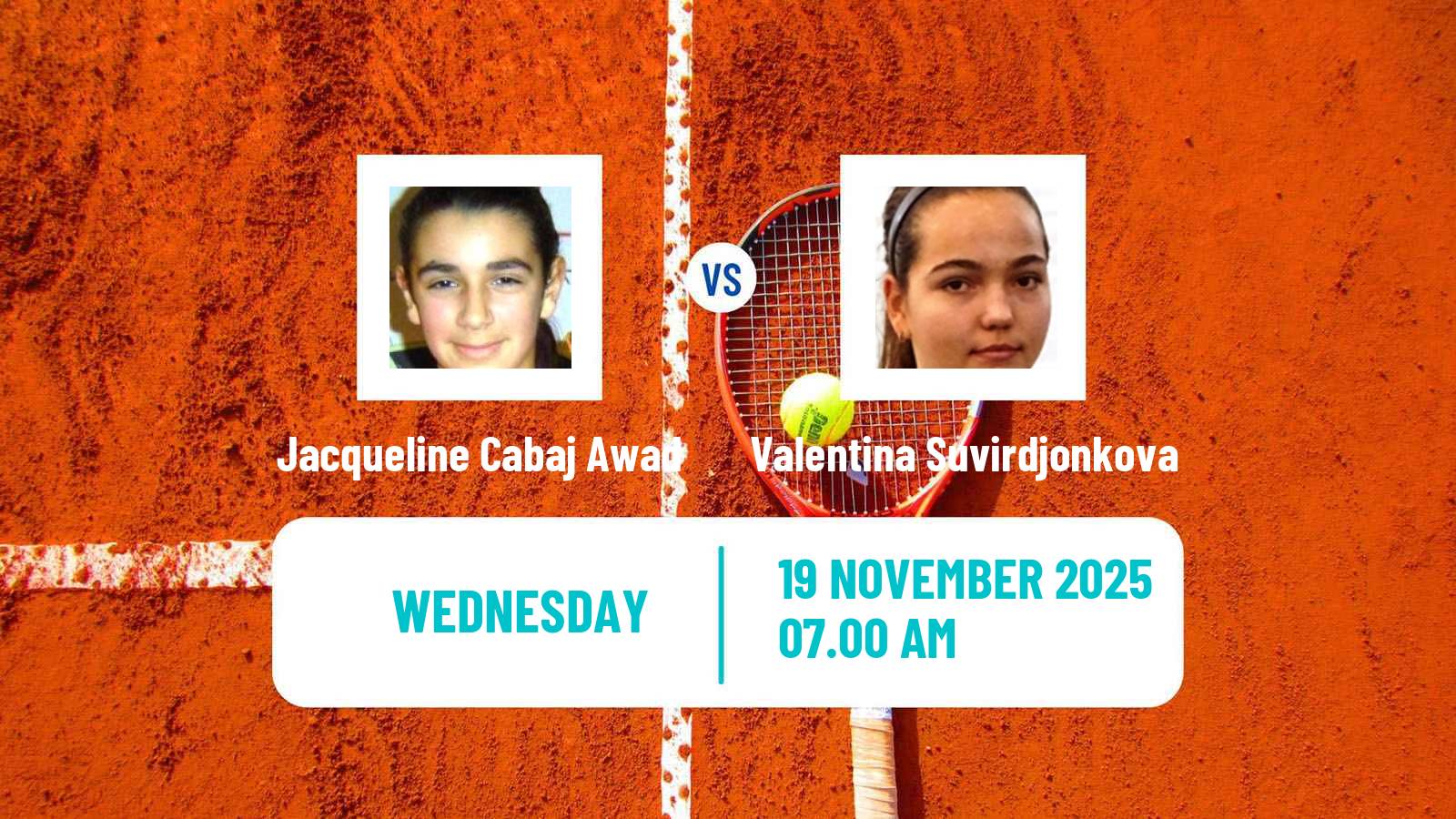 Tennis ITF Women Singles W15 Sharm Elsheikh 20 Jacqueline Cabaj Awad - Valentina Suvirdjonkova