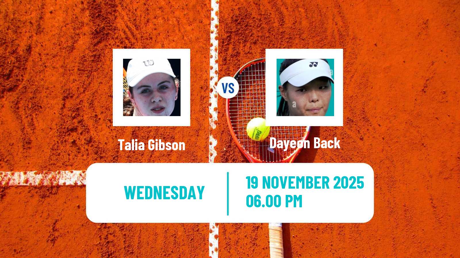 Tennis ITF Women Singles W75 Sydney Talia Gibson - Dayeon Back