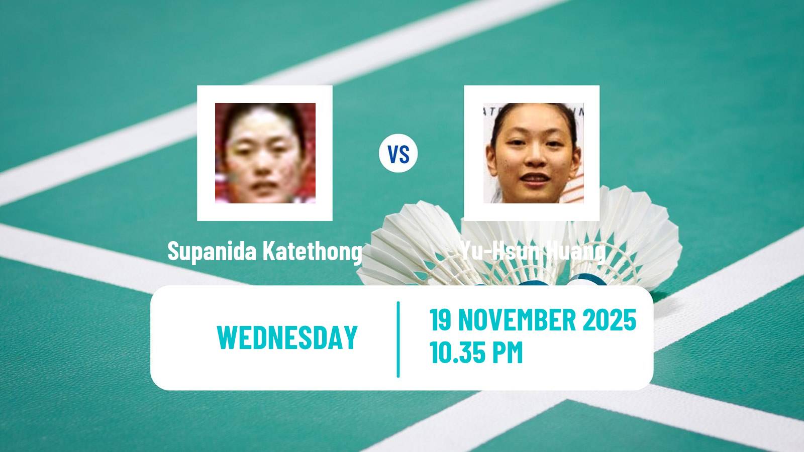 Badminton BWF World Tour Women Australian Open Supanida Katethong - Yu-Hsun Huang
