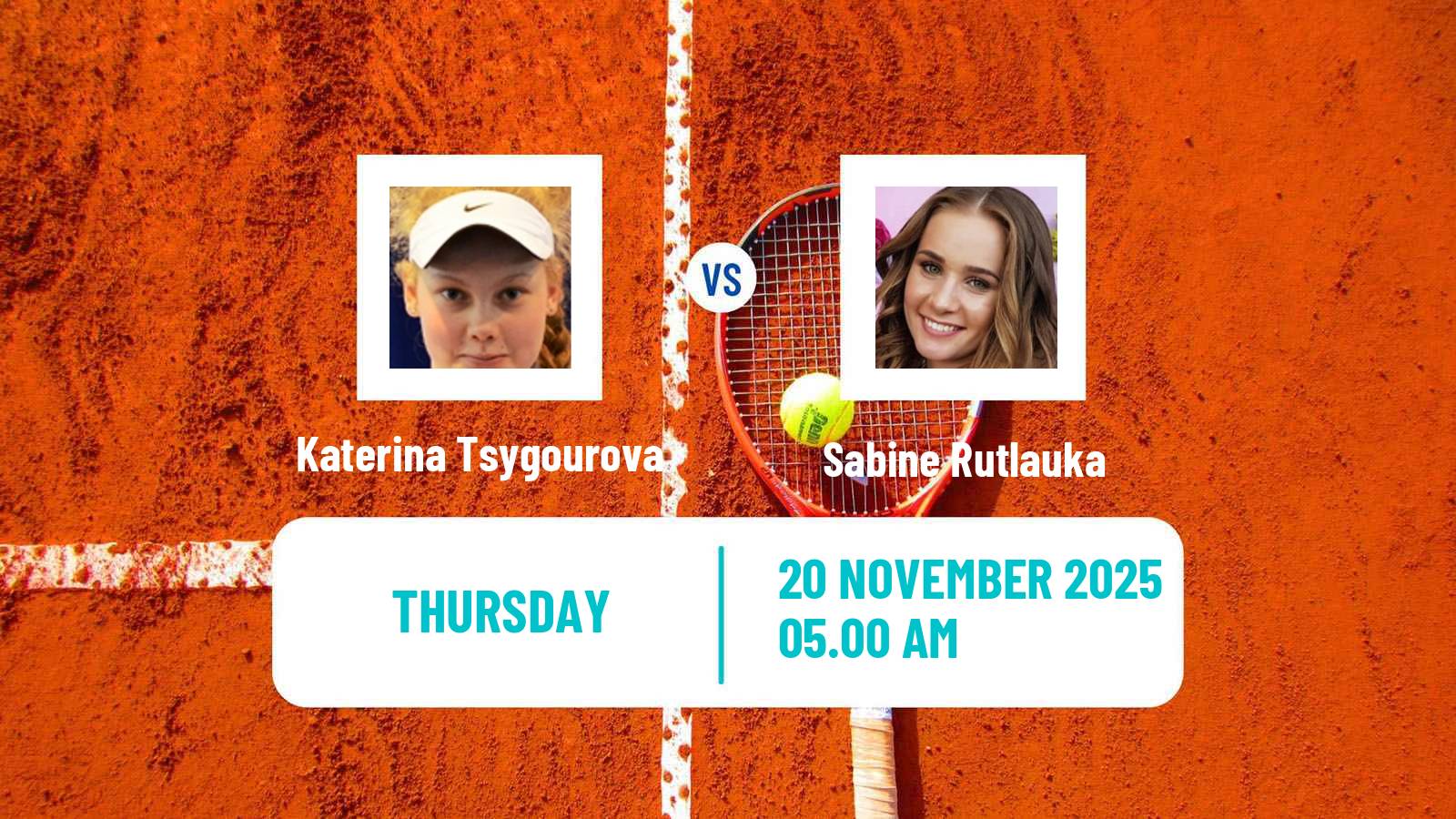 Tennis ITF Women Singles W15 Lousada Katerina Tsygourova - Sabine Rutlauka